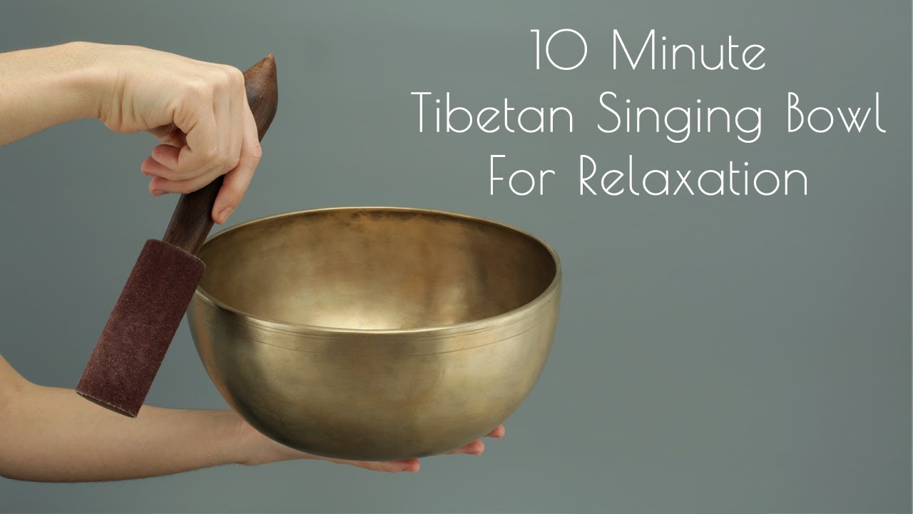 10 Minute tibetan bowl music for meditation YouTube