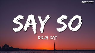 Doja Cat - Say So (Lyrics) \\