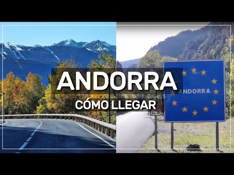 ► cómo LLEGAR a Andorra ?? #063