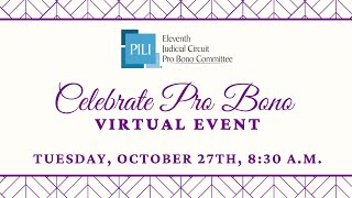 11th Circuit Virtual Celebrate Pro Bono Event