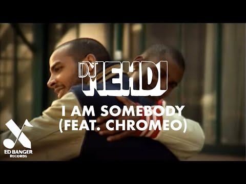 DJ Mehdi  - I Am Somebody feat. Chromeo (Official Video)