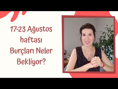 17-23 Ağustos 2020 Haftasında Burçları Neler Bekliyor?