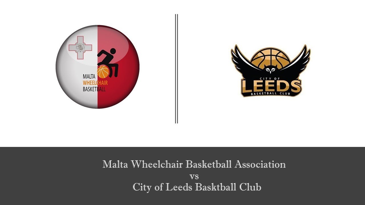 Malta Wheelchair Basketball Association vs City of Leeds Basketball