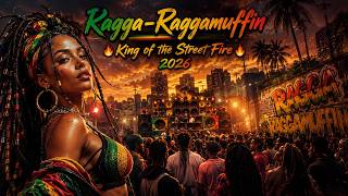 Ragga Raggamuffin 🔥 King of the Street Fire 🔥 2026