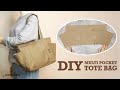 DIY Multi Pocket Tote Bag  💕 How to make a canvas bag with side pockets