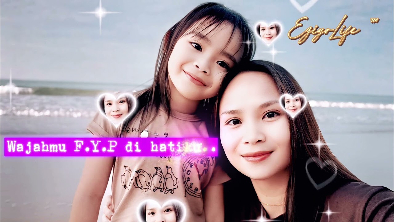 Wajahmu F.Y.P di Hatiku 