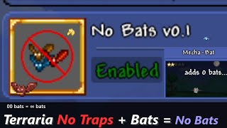 Terraria with "No Bats" ─ Inspired by "No Traps" seed, Bats eliminated completely! (140% legit)