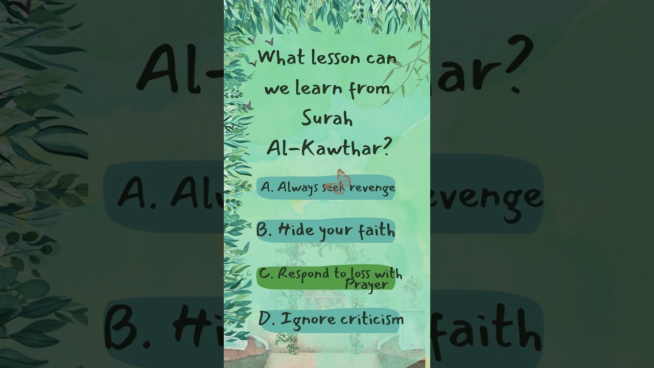 What Lesson Can We Learn From Surah Al Kawthar Islamicshorts Islamiquiz Learning Quran