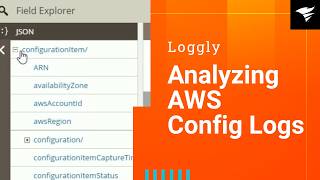 Analyzing AWS Config Logs in Loggly