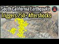 California Earthquake Update; 250+ Earthquakes Strike near Indio