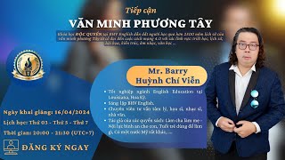 Tiếp cận Văn Minh Phương Tây