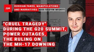 Russian fakes, manipulations and narratives / Briefing by Vadym Miskyi #10
