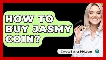 How to Buy Jasmy Coin? - CryptoBasics360.com