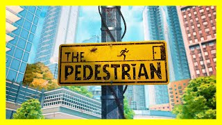 The Pedestrian - Full Game (No Commentary)