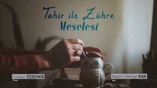 Nazım Hikmet Ran | Tahir ile Zühre Meselesi Resimi