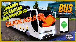 Melhor Jogo de Ônibus  Para Celular Android  - Onibus Simulador: Ultimate screenshot 2