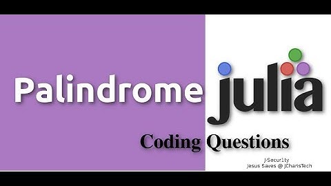 Julia Coding Questions - Palindrome