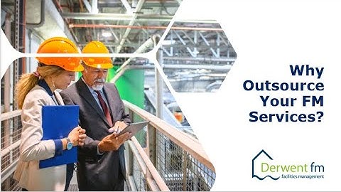 Why Outsource your Facilities Management?