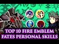 CRASHX500's Top 10 Fire Emblem Fates Personal Skills (FE:Fates-Athon)