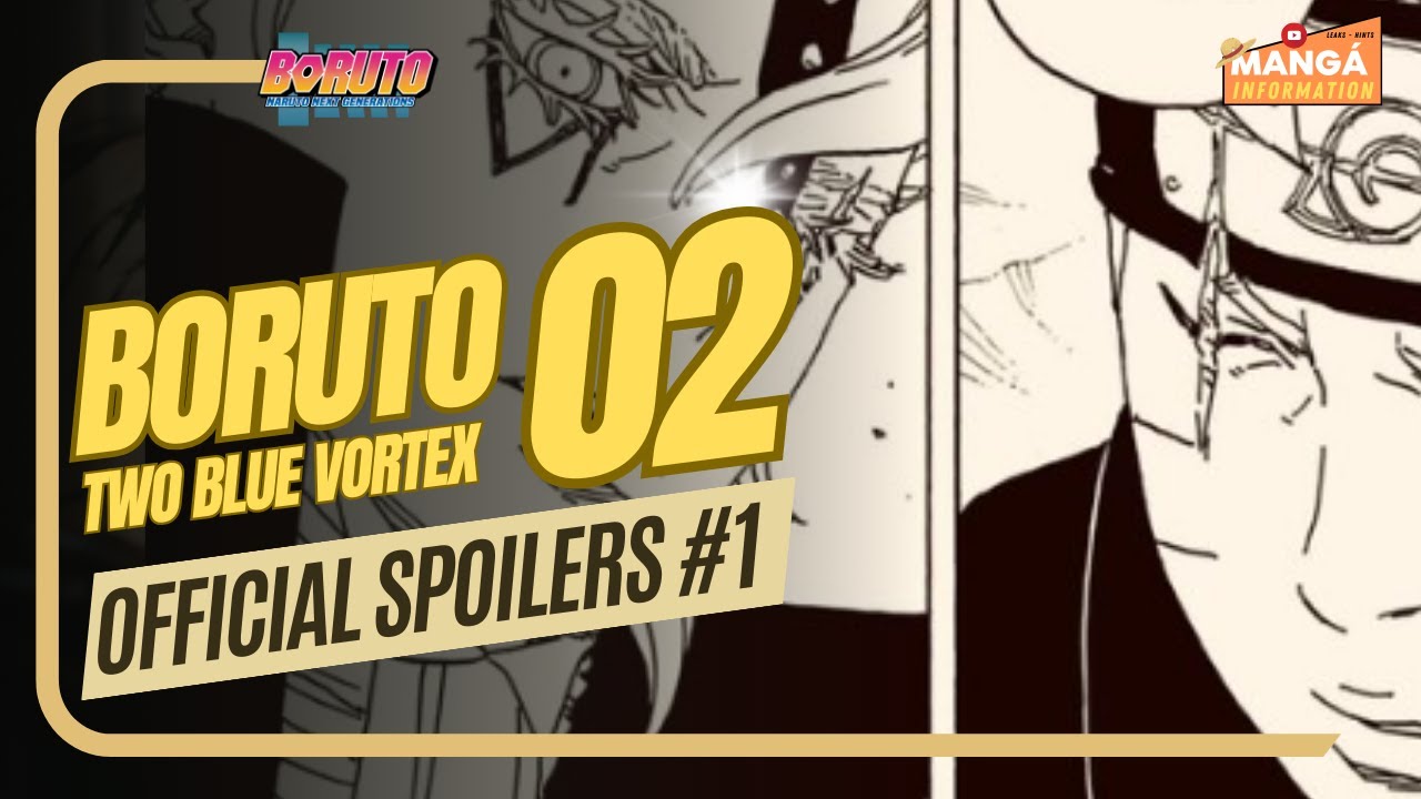 BORUTO TWO BLUE VORTEX CHAPTER 2 - BADDAS BORUTO.. I WILL KILL YOU CODE ...