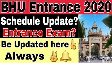 BHU Entrance Exam 2020 ।। Entrance? Schedule? Admit Card? Be Updated here 👆