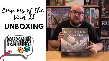 Empires of the Void II Unboxing