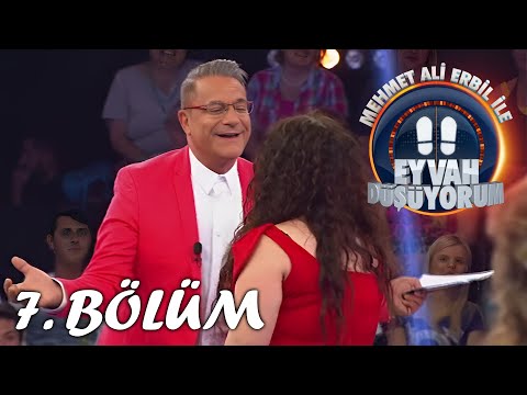 Mehmet Ali Erbil ile Eyvah Düşüyorum 7. Bölüm (Full Bölüm)