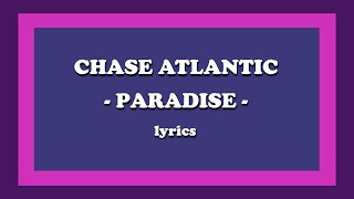 Paradise - Chase Atlantic (Lyrics) Resimi