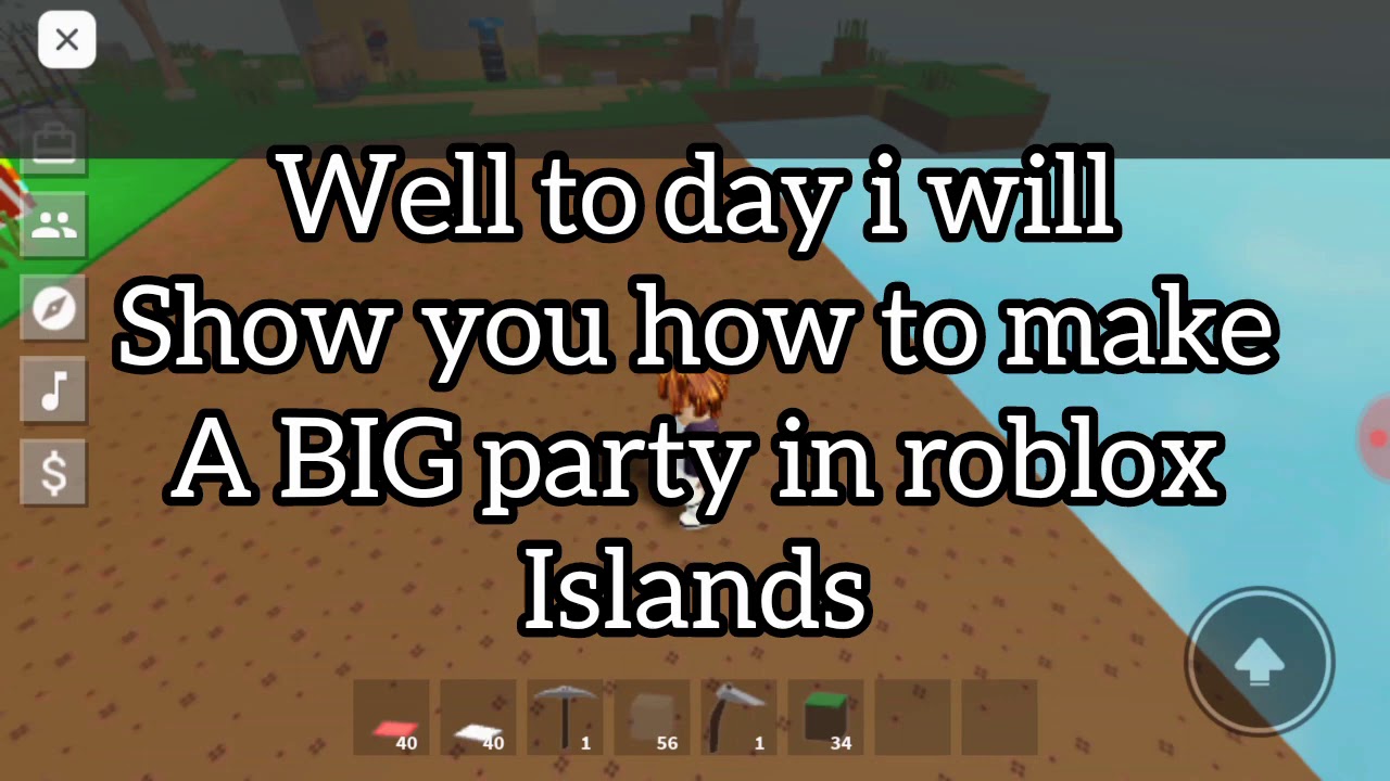 How To Make A Big Party In Roblox Islands Youtube - how to make game party roblox