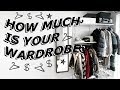 HOW MUCH IS YOUR WARDROBE? 🤑