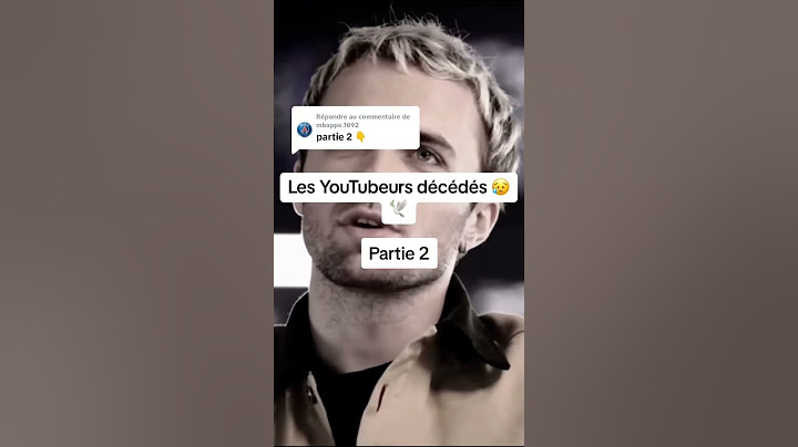 les youtubeurs qui sont mort partie 2