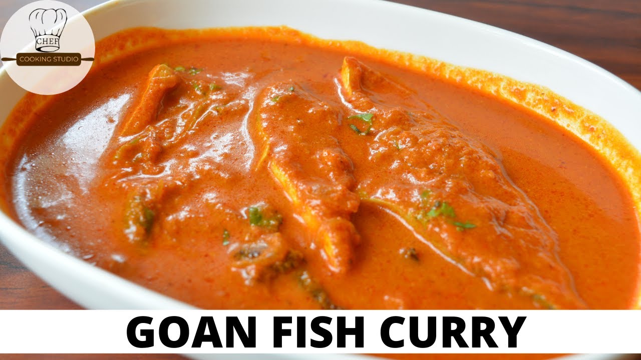 Goan Fish Curry | Pomfret Fish Recipe| | Chef Cooking Studio