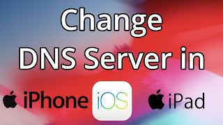 Change DNS in iOS