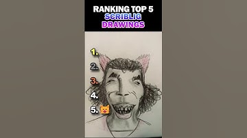 Ranking Top 5 Scriblig Drawings!