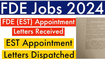 FDE (EST) Appointment Letters Received 2024 - FDE EST Appointment Letters Dispatched 2024