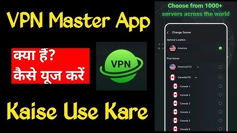 VPN Master App Kaise Use Kare||VPN Master App||VPN Master