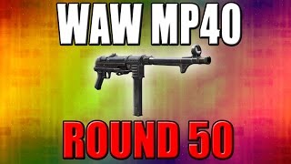 Waw Mp40 On Round 50 - Call Of Duty Zombies