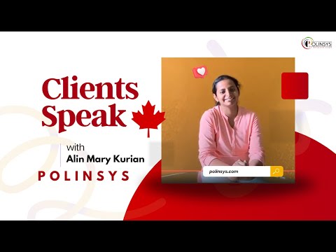 Clients Speak  with Alin Mary Kurian and Polinsys