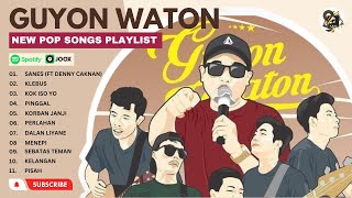 Guyon Waton Full Album Tanpa Iklan Terbaru Terlaris 2023 Sanes Klebus Kok Iso Yo Pinggal MP3