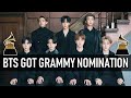 BTS GOT A GRAMMY NOMINATION | NEWS & MY REACTION