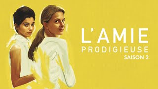 Bande annonce L'Amie prodigieuse 