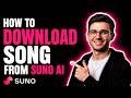 HOW TO DOWNLOAD SONG FROM SUNO AI (STEP-BY-STEP GUIDE 2026)
