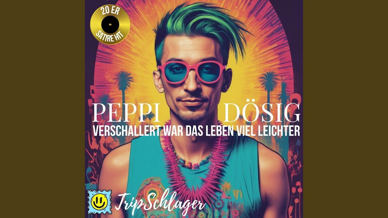 Verschallert war das Leben viel leichter