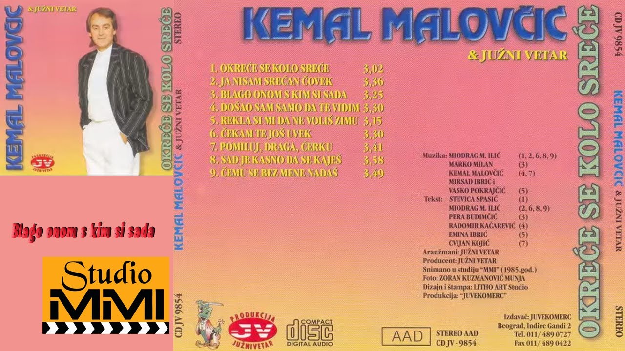 Kemal Malovcic i Juzni Vetar -  Blago onom s kim si sada (Audio 1985)