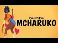 2van Fleva -Mcharuko- (Official Music Lyrics)