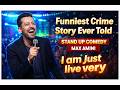 MAX AMINI _Comedian Destroys Hecklers With Savage Comebacks