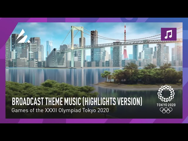 Tokyo 2020 - John Haywood - OBS Broadcast Theme Music (Highlights Version) class=