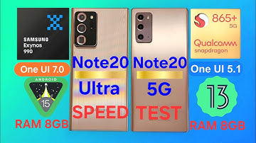Galaxy Note20ultra OneUI7[Android15] Vs. Note20 5G OneUI5.1[Android13] - Speed Test