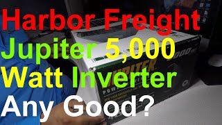 Any Good? Harbor Freight Jupiter 5000 Watt Inverter (63428)