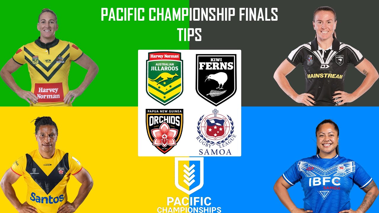 WOMENS PACIFIC CHAMPIONSHIP FINALS TIPS 2024